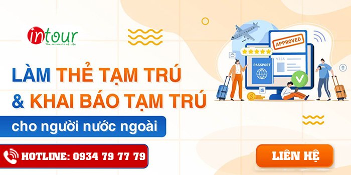Công Ty Chuyên dịch vụ làm thẻ tạm trú cho người nước ngoài ở Việt Nam